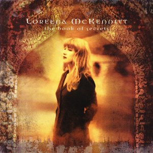 Album cover for Book of Secrets by Loreena McKennitt