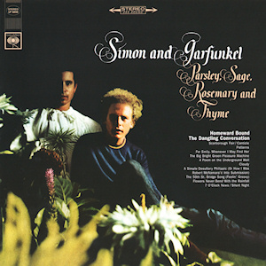 Album cover of Parsley, Sage, Rosemary and Thyme by Simon and Garfunkel