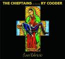 San Patricio by The Chieftains and Ry Cooder